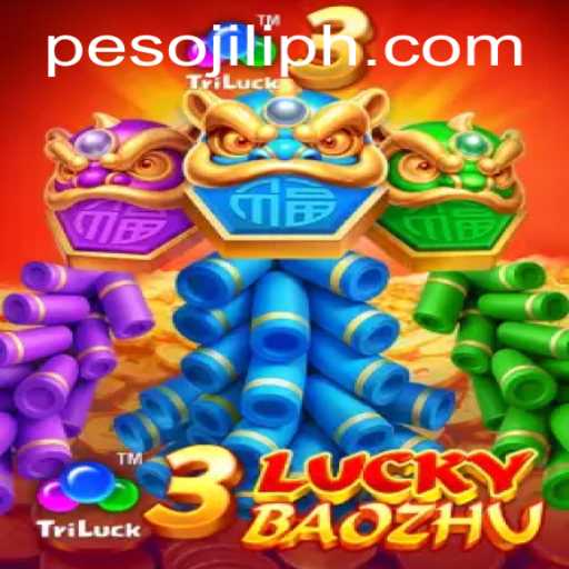 Exploring the Excitement of 3LuckyBaozhu and JiliPH Login