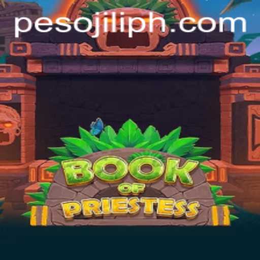 Explore the Mystical World of BookOfPriestess and the Exciting JiliPH Login