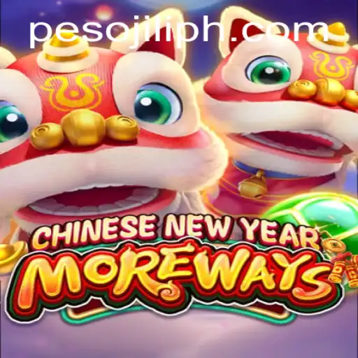 Discover the Thrilling World of 'CHINESENEWYEARMOREWAYS' Slot Game