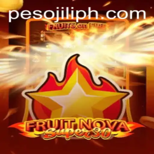 Explore the Exciting World of FruitrNovaSupe30