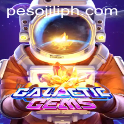 Exploring the Cosmic World of GalacticGems and Navigating JiliPH Login