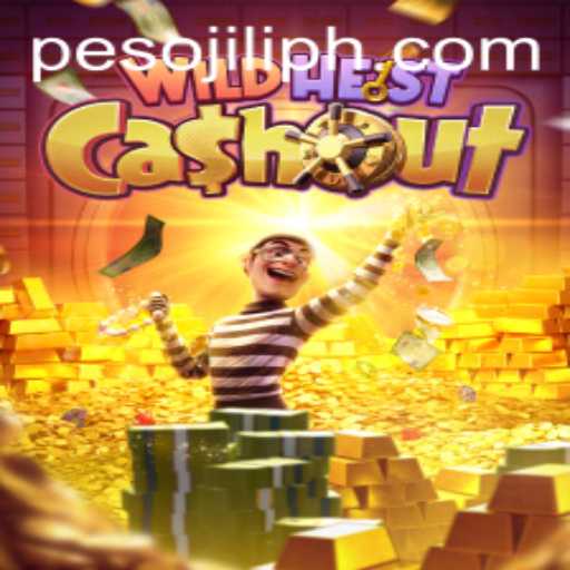 Experience the Thrill of WildHeistCashout: A Comprehensive Guide